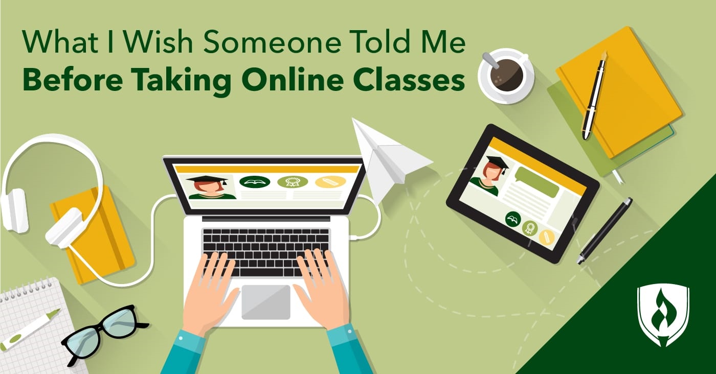 What I Wish Someone Told Me BEFORE Taking Online Classes